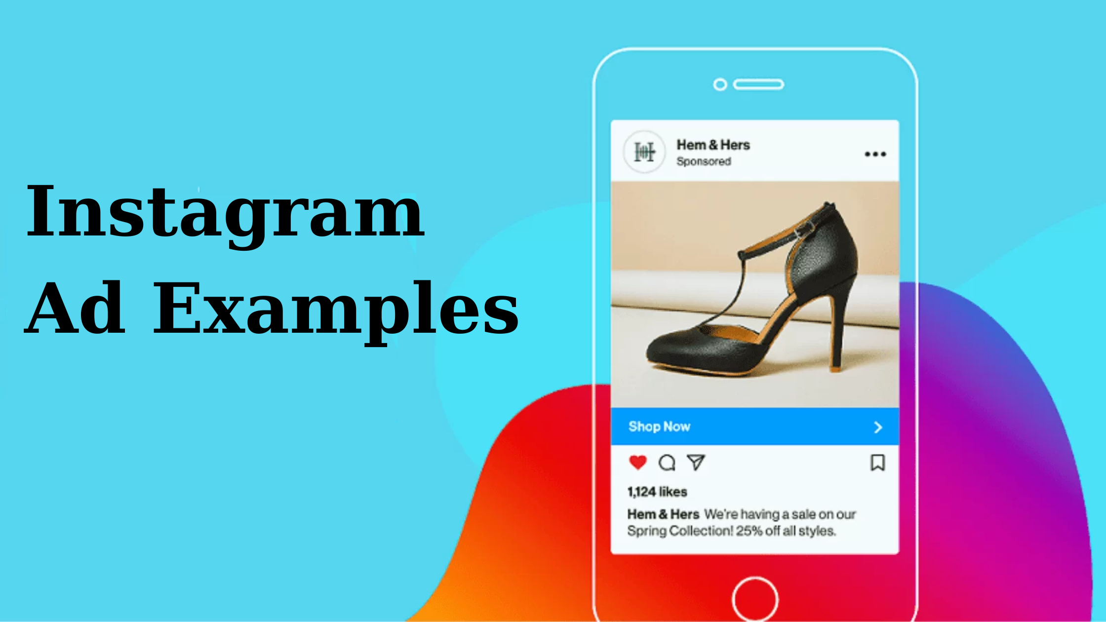 Instagram Ad Examples